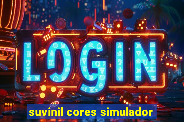 suvinil cores simulador